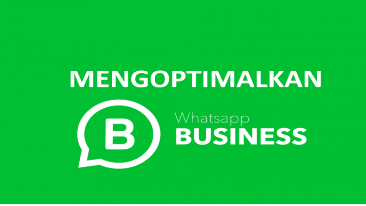 Mengoptimalkan Produktivitas dengan WhatsApp Bisnis